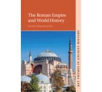 The Roman Empire and World History