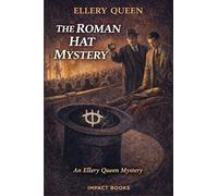 The Roman Hat Mystery: Problem in Deduction (1)