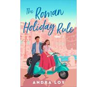 The Roman Holiday Rule