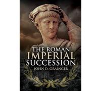 The Roman Imperial Succession