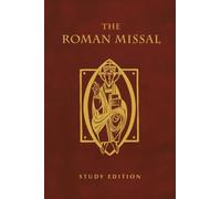 The Roman Missal: Study Edition