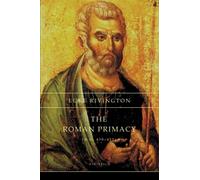 The Roman Primacy: A.D. 430-451 (Studies on the Papacy)