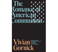 The Romance of American Communism