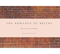 The Romance of Bricks