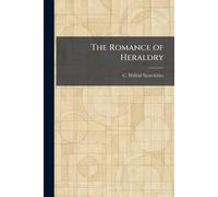 The Romance of Heraldry