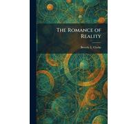The Romance of Reality