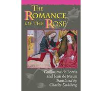 The Romance of the Rose: Third Edition