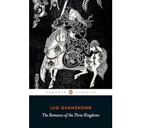 The Romance of the Three Kingdoms – Penguin Classics