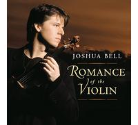 Joshua Bell Romance of the Violin (CD) Album