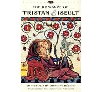 The Romance of Tristan and Iseult: 0000 (Vintage Classics)