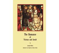 The Romance of Tristan and Iseult