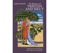 The Romance of Tristan and Iseut (Hackett Classics)