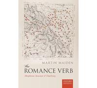 The Romance Verb: Morphomic Structure and Diachrony