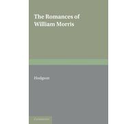 The Romances of William Morris
