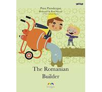 The Romanian Builder (Bridges)