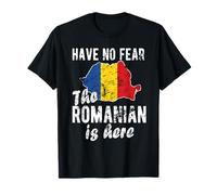 The Romanian Is Here Romania Flag Romanian Roots T-Shirt