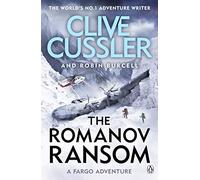 The Romanov Ransom: Fargo Adventures #9 (Fargo Adventures)