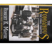 The Romanovs The Final Chapter
