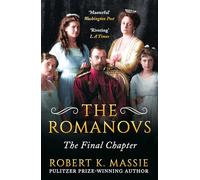 The Romanovs: The Final Chapter