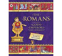 The Romans: Gods, Emperors and Dormice – Walker Books