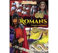 The Romans: Invasion and Empire