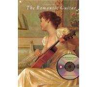 The Romantic Guitar (Frederick Noad Guitar Anthology)