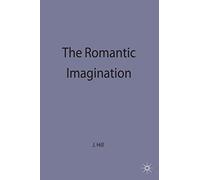 The Romantic Imagination: 13 (Casebooks Series)