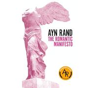 The Romantic Manifesto: A Philosophy of Literature(Revised Edn)