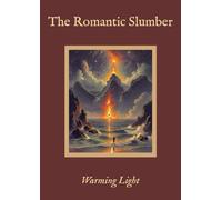 The Romantic Slumber