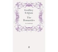 The Romantics: An Anthology
