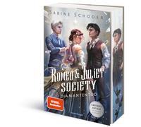 The Romeo & Juliet Society, Band 3 - Diamantentod