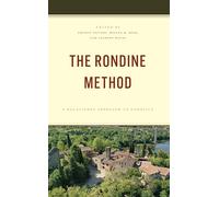 The Rondine Method: A Relational Approach to Conflict (Peace and Security in the 21st Century)