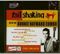 The Ronnie Hayward Combo - Tail Shaking