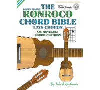 The Ronroco Chord Bible: DGBEB Tuning 1,728 Chords