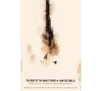 The Roof of the Whale Poems (Wisconsin Poetry Series)