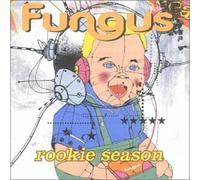 The Rookie Season by Fungus