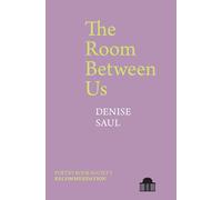 The Room Between Us: (Pavilion Poetry)