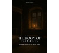 The room of spectres