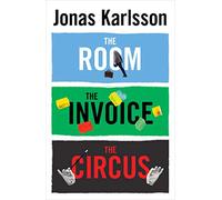 The Room, The Invoice, and The Circus