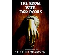 The Room with Two Doors