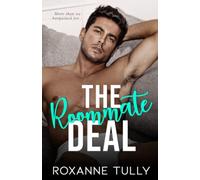 The Roommate Deal: A Fake Relationship Sports Romance