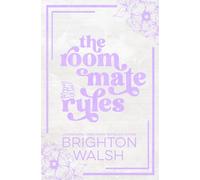 The Roommate Rules Special Edition: Special Edition Discreet Cover: Discreet Special Edition: 4 (Steele Brothers of Starlight Cove)