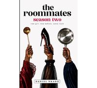 The Roommates: Season Two: New Girl. New Wahala. Same Room: 2