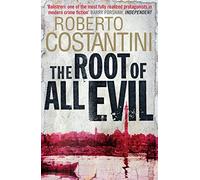 The Root of All Evil (Commissario Balistreri Trilogy)