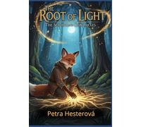 The Root of Light (Seedborne Chronicles)