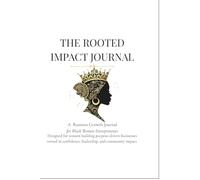 The Rooted Impact Journal