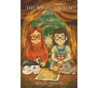 The Rooted Realm Book 1 Fire & Song: Blanket Fortress Realms