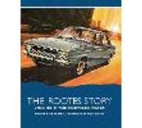 The Rootes Story Vol 2- The Chrysler Years