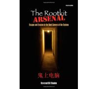 The Rootkit Arsenal: Escape A