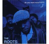 THE ROOTS - DO YOU WANT MORE??? CD 16 TRACKS DISCO/DANCE/ELECTRONIC NEW
